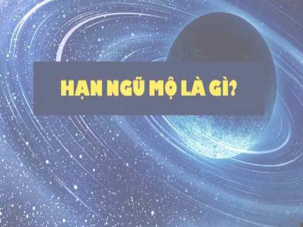 hạn ngũ mộ là gì