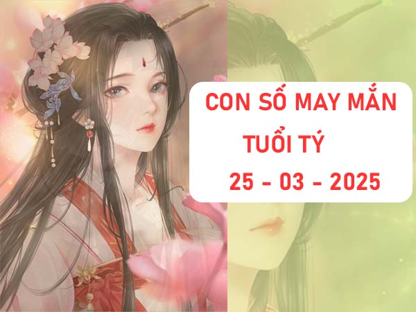 Con số tài lộc tuổi Tý ngày 25/3/2025 cùng tìm hiểu ngay 2 Con số tài lộc tuổi Tý ngày 25/3/2025 cùng tìm hiểu ngay 2