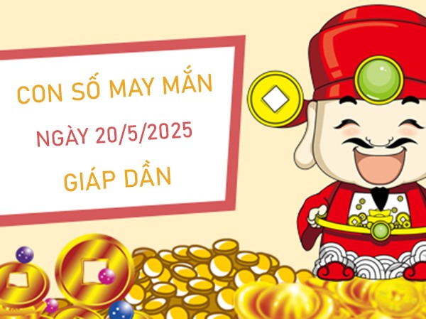 Xem tử vi đi tìm số định mệnh tuổi Giáp Dần 20/5/2025