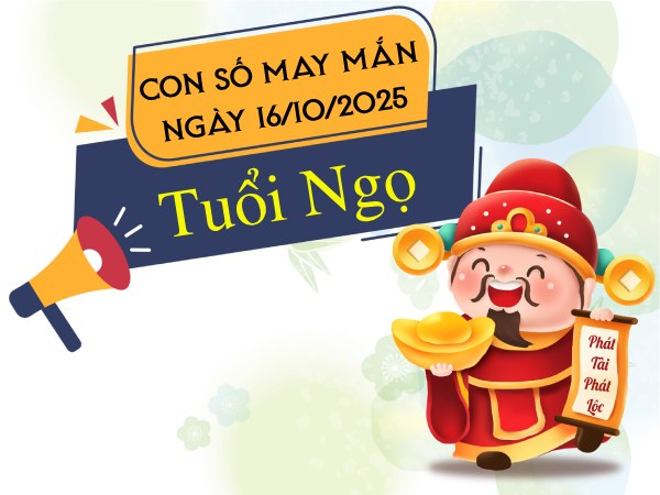 Tử vi tuổi Ngọ ngày 16/10/2025 đón tài vận khởi sắc