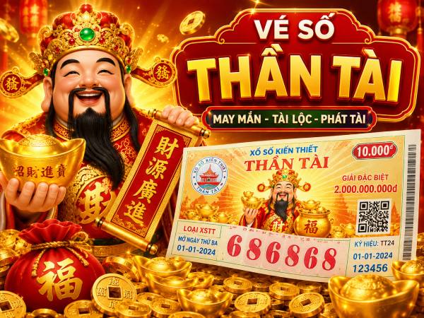 Vé số thần tài là gì, số mấy ý nghĩa đằng sau những con số